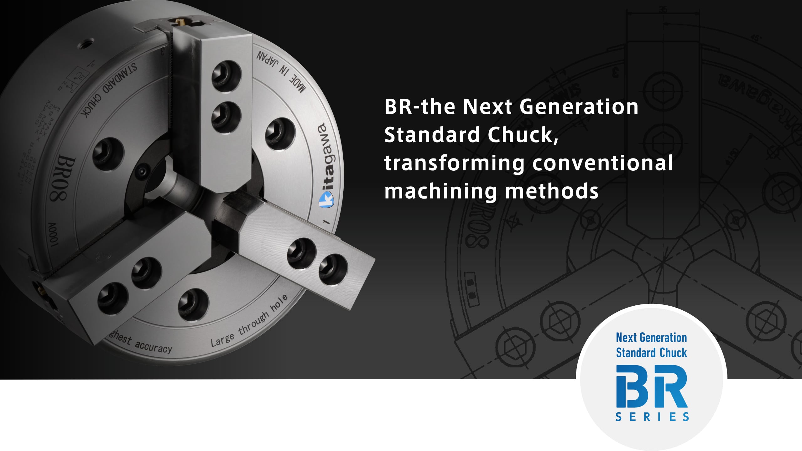 BR the Next Generation Standard Chuck